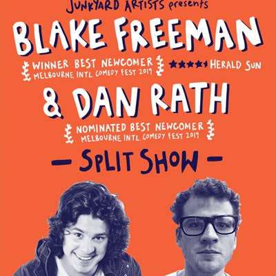 Split Show, performed by Dan Rath and Blake Freeman